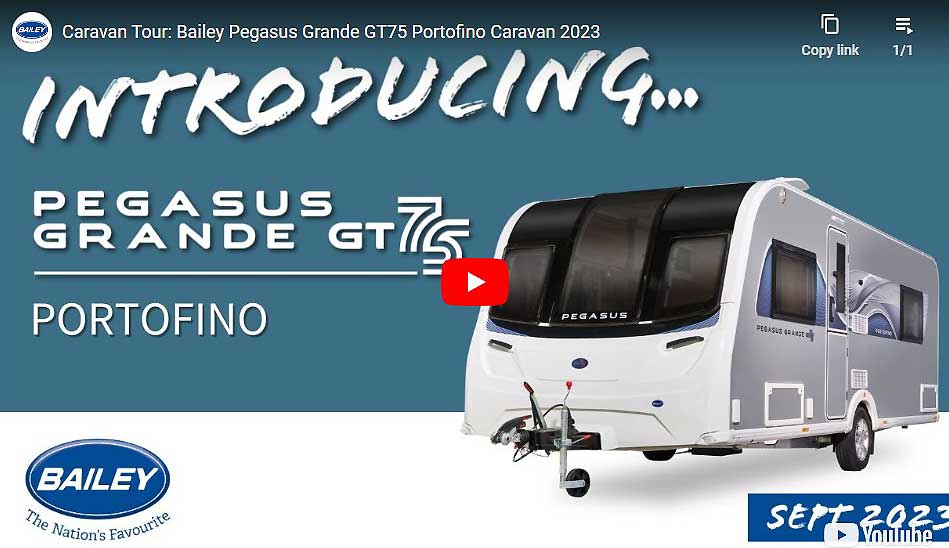 Bailey Pegasus Grande GT75 Portofino Video Link